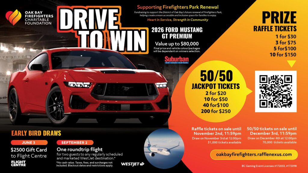 Oak Bay Firefighters raffle - get your tickets today!